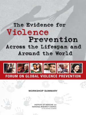 cover image of The Evidence for Violence Prevention Across the Lifespan and Around the World